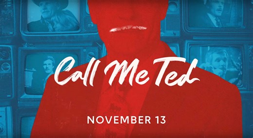 Official Trailer for 'Call Me Ted' Doc About TV Mastermind Ted Turner | FirstShowing.net