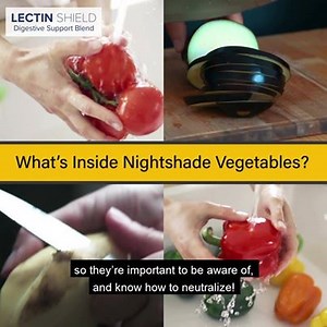 Did you know nightshade vegetables have some great health benefits—but only if prepared correctly? Discover how Lectin Shield helps gut health with the anti-nutrient lectins, and the best preparation ways to get ideal nutrition from veggies and more popular foods! 👉 http://bit.ly/2tmaQ82 | Lectin Shield