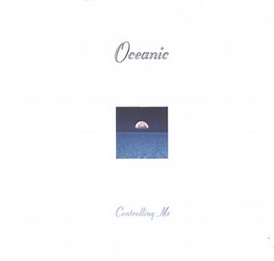 Oceanic - Controlling Me