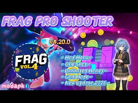 Frag Pro Shooter Mod APK 4.20.0 - Mod Menu One Shot God Mode Unlimited Money | New Update 2026