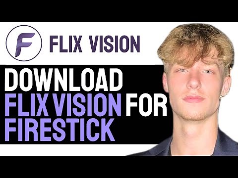 How To Download FLIX Vision To Your Amazon FireStick! (2025 GUIDE)