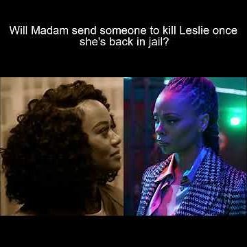 Tyler Perry's Zatima | Will Madam Send Someone To Kill Leslie Once She's Back In Jail?