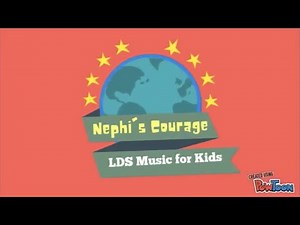 Nephi's Courage: LDS Music for Kids