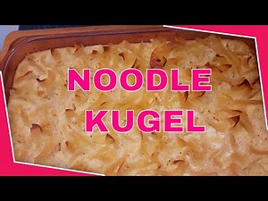 NOODLE KUGEL