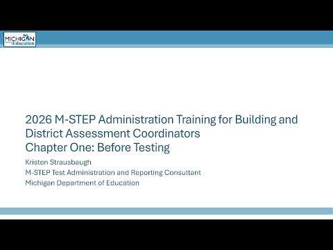 Spring 2026 M-STEP Administration Training, Chapter 1: Before Testing Begins