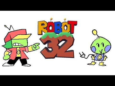 Playing Robot 32 for the First Time!