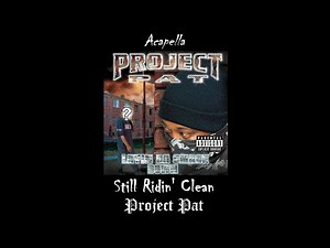 DVRST - Close Eyes (Original Acapella) // Project Pat - Still Ridin' Clean