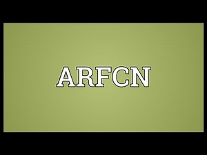 ARFCN Meaning