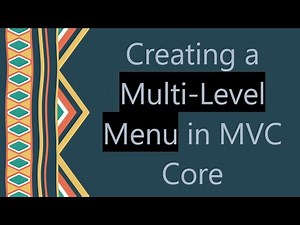 Creating a Multi-Level Menu in MVC Core