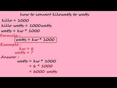 how to convert kilowatts to watts - electrical calculation