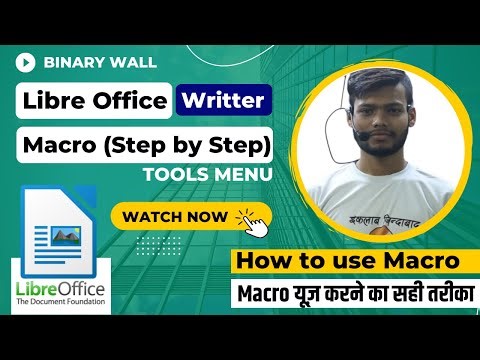 How to use Macro in Libre Office Writer || Macro को प्रयोग करने का सही तरीका