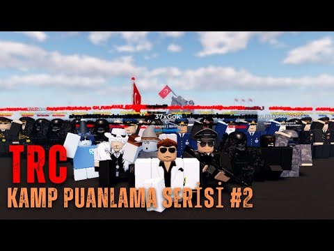 KAMP PUANLAMA SERİSİ! TRC TURKİSH ARMED FORCES #roblox #robloxaskeroyunu