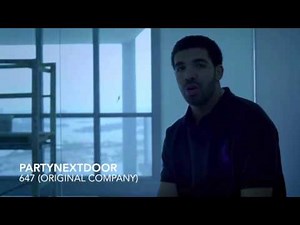 PARTYNEXTDOOR- 647 (original Drake reference track)