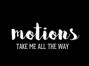 The Motions by Matthew West (lyrics)