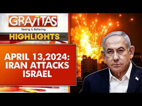 Gravitas Recall: Iran Attacks Israel With 300+ Drones & Missiles | April 13 Explained