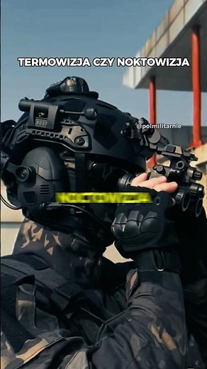 Noktowizja vs Termowizja: Tego nie wiedziałeś! 👁️🔥