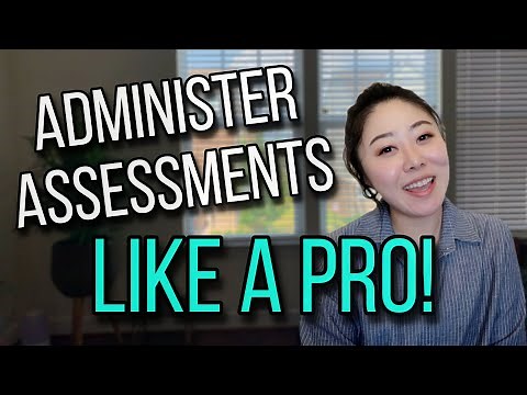 How to administer psychoeducational assessments LIKE A PRO!! (WISC-V, KTEA-3, BASC-3, WJ IV)
