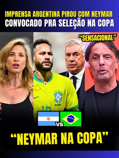 IMPRENSA ARGENTINA PIROU COM NEYMAR CONVOCADO PRA SELEÇÃO BRASILEIRA NA COPA #neymar #seleçãobrasileira #copadomundo #argentina #futebolbrasileiro