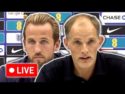 🔴 LIVE | Thomas Tuchel and Harry Kane pre-match press conference | Serbia v England