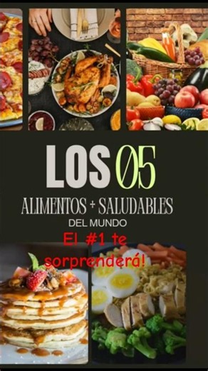 Los alimentos MÁS saludables del Mundo