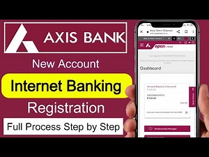 AXIS Bank internet banking activation 2024,How to start axis bank net banking online,axis bank,