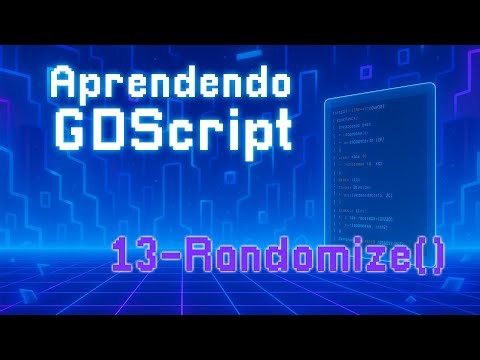 Aprendendo GDScript - 13 - Randomizando