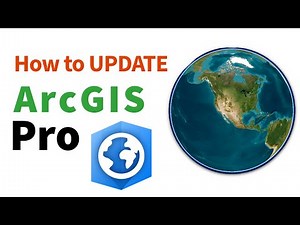 How to update ArcGIS Pro | Step by step guide