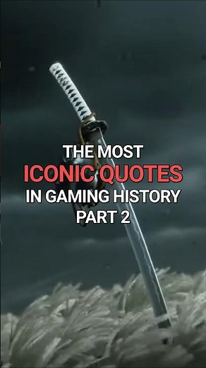 Most Iconic Quotes In Gaming History #shorts #gaming #quotes #gow #sekiro #skyrim #rdr2 #darksouls
