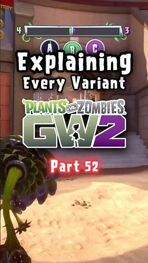 Explaining Every Variant In GW2 - Part 52 #gardenwarfare2 #pvz2 #plantsvszombies #pvz #pvzgw2