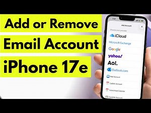 How to Add or Remove New Email Account on iPhone 17e Mail App