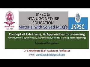 Concept of E-learning, & Approaches to E-learning (Offline, Online, Synchronous, Asynchronous, etc.)