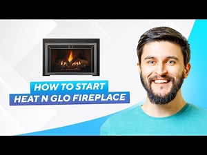 How To Start Heat N Glo Fireplace (2026) Full Guide!