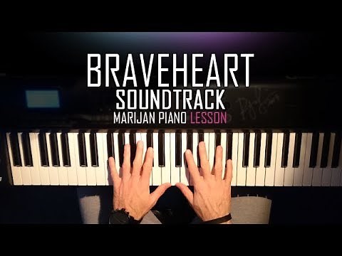 How To Play: Braveheart - Soundtrack | Piano Tutorial Lesson + Sheets