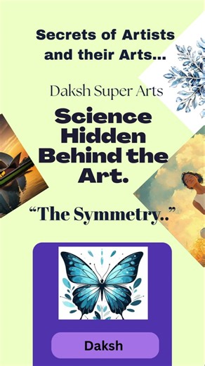 Science Behind the Arts. The symmetry. Daksh Super Arts. #symmetry Animated video.