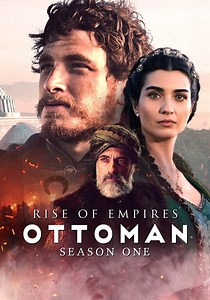 Rise of Empires: Ottoman Season 1 - episodes streaming online