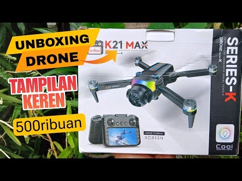 Unboxing Drone K21 Max
