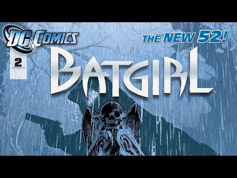 Episode 2: Cut Short, Cut Deep | The New 52! Batgirl: Vol 1