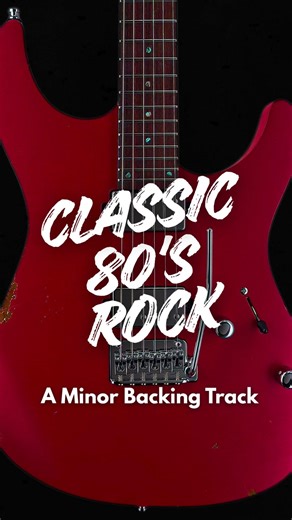Classic 80's Rock Guitar Backing Track In A Minor #rockonjamtracks