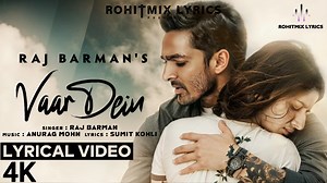 456K views · 11K reactions | Song: Vaar Dein Singer: Raj...