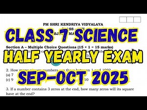 Class 7 Science Half Yearly Exam 2025 | With Answers | #cbse #kv #helloadhyapak #pt1 #ncert2025