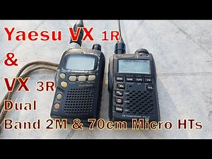 Yaesu Vx1r and Vx3r Short Comparison