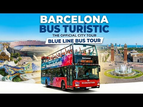 🇪🇸 Barcelona Bus Turístic - Blue Line Tour 🚌 Sagrada Família & Camp Nou 4K