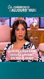 476K views · 1.3K reactions | Après plusieurs semaines de voyage en Thaïlande, le fils de Mina a été agressé sexuellement par un épicier. En colère, elle a giflé l'homme... et s'est retrouvé en garde à vue ! Une mauvaise rencontre au bout du monde, demain à 13h50. | Ça commence aujourd'hui | Facebook