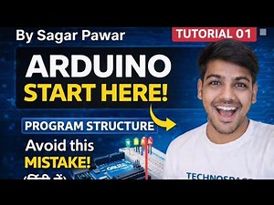 Arduino Programming Series - Tutorial 01 | program structure [in hindi]