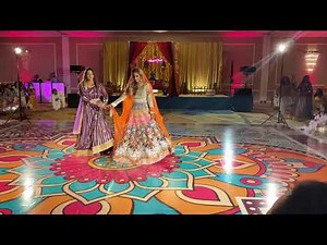 Dilbaro Bride and Bride’s Sister Performance-Mehendi 2021 Dance