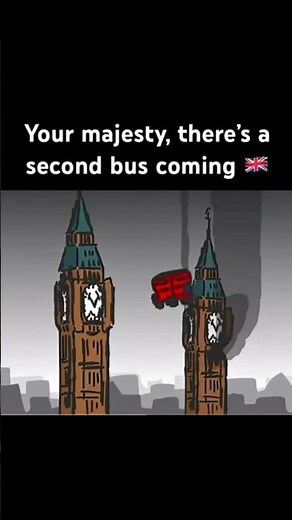 Your Majesty There's A Second Bus Coming Original Meme #shorts #memes #funny #lol