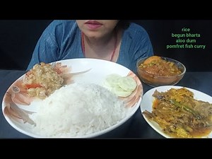 Eating show|rice,begun bharta,pomfret fish curry,aloo dum|Foodie Ruby|asmr|mukbang|bigbites