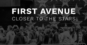 First Avenue: Closer to the Stars
