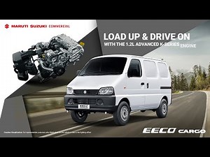 Power Up with Maruti Suzuki EECO Cargo