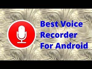 The Best Free Voice Recorder For Android
